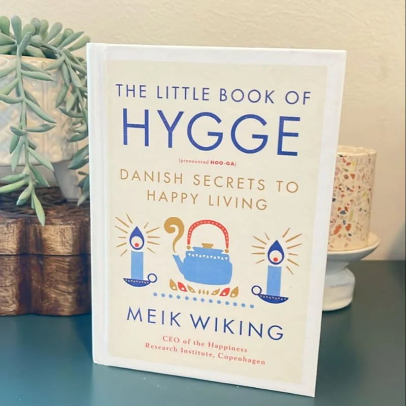 The Little Book of Hygge by Meik Wiking